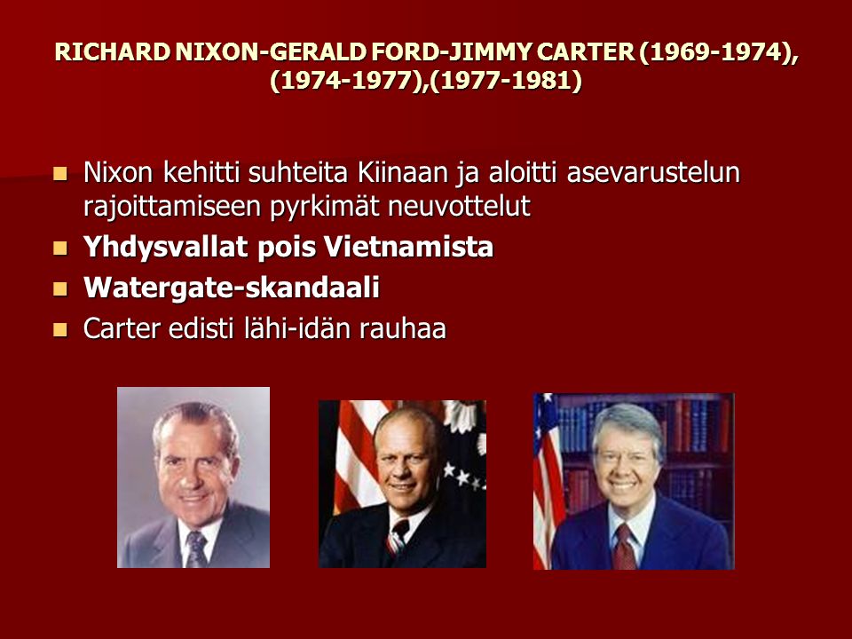 Yhdysvallat pois Vietnamista Watergate-skandaali