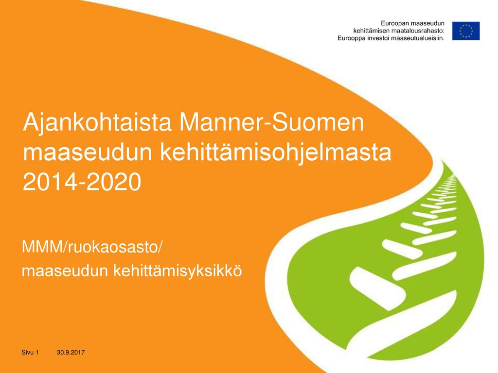 Ajankohtaista Manner-Suomen maaseudun kehittämisohjelmasta