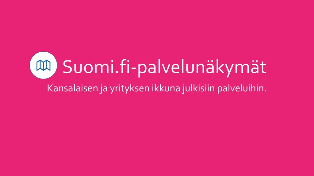 Suomi.fi-palvelunäkymät
