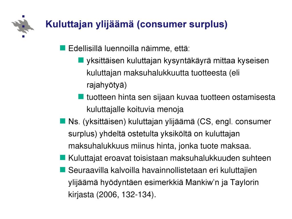 Kuluttajan ylijäämä (consumer surplus)
