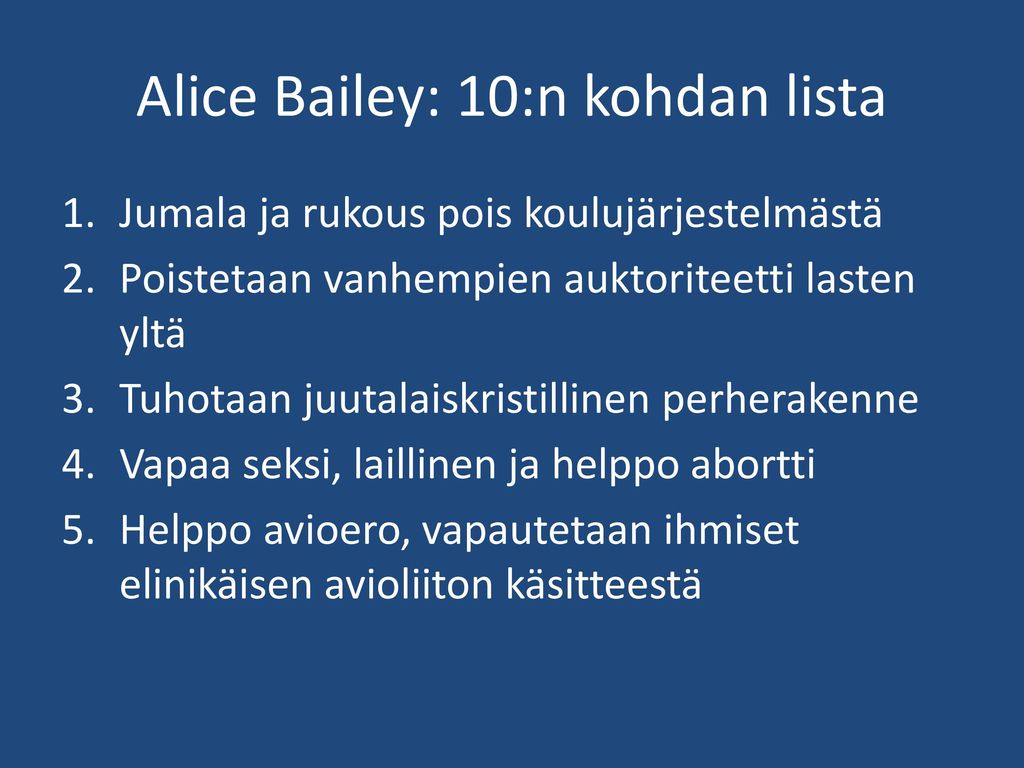 Alice Bailey: 10:n kohdan lista