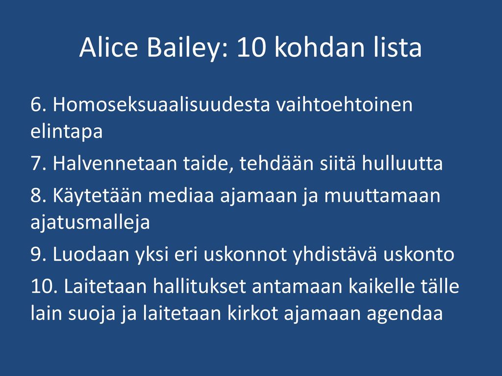 Alice Bailey: 10 kohdan lista
