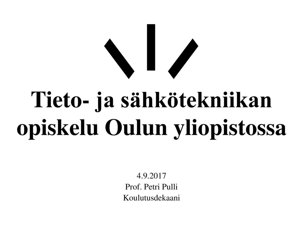 Tieto- ja sähkötekniikan opiskelu Oulun yliopistossa
