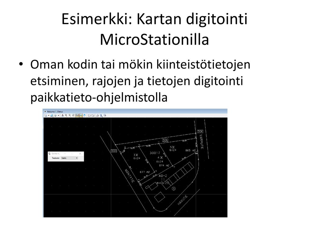 Esimerkki: Kartan digitointi MicroStationilla