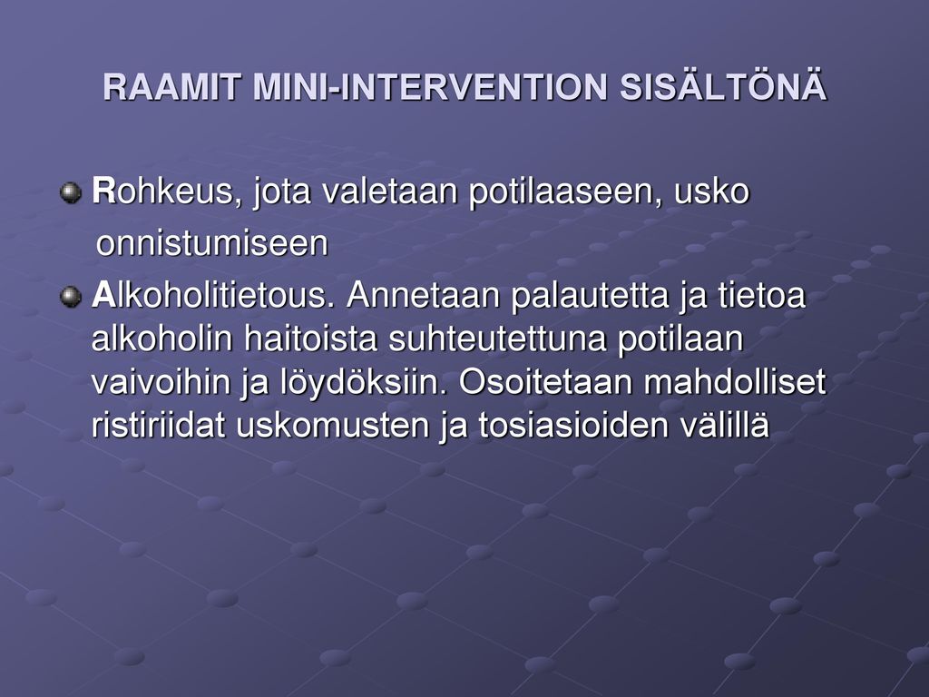 RAAMIT MINI-INTERVENTION SISÄLTÖNÄ