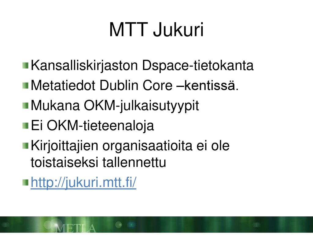 MTT Jukuri Kansalliskirjaston Dspace-tietokanta