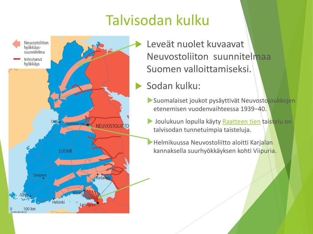 Talvisodan kulku Leveät nuolet kuvaavat Neuvostoliiton suunnitelmaa Suomen valloittamiseksi. Sodan kulku: