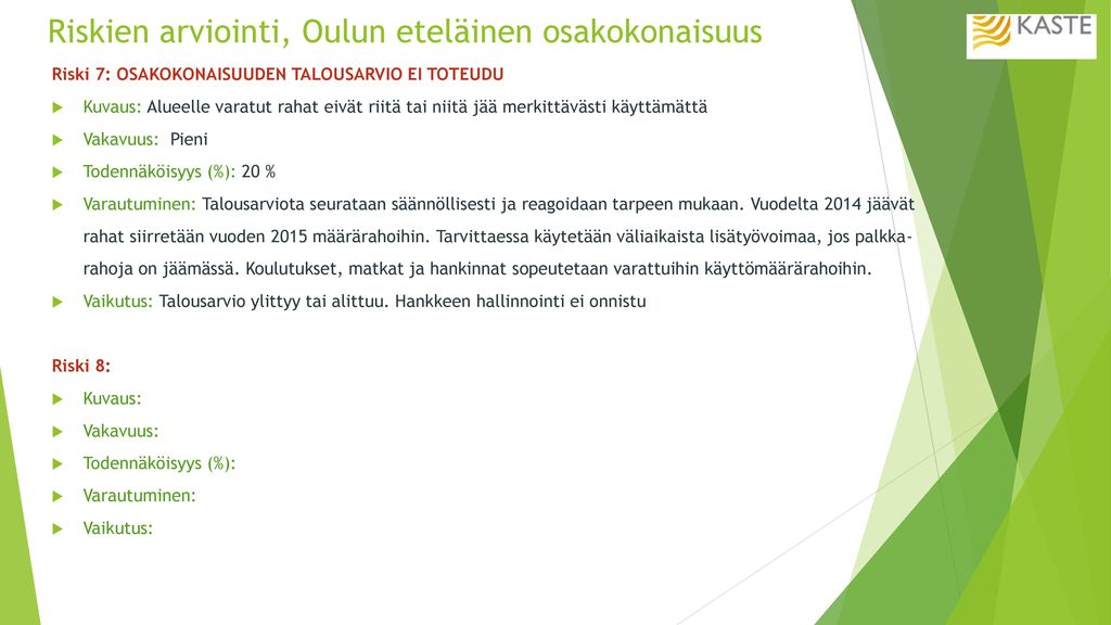 Riskien arviointi, Oulun eteläinen osakokonaisuus