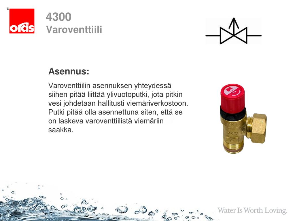4300 Varoventtiili Asennus: