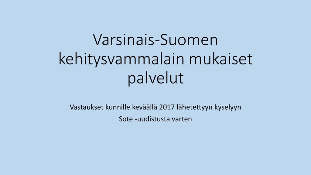 Varsinais-Suomen kehitysvammalain mukaiset palvelut