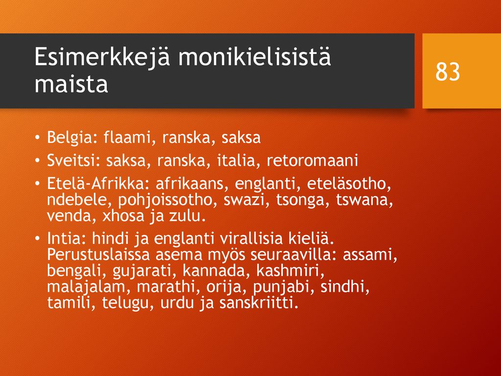 Esimerkkejä monikielisistä maista