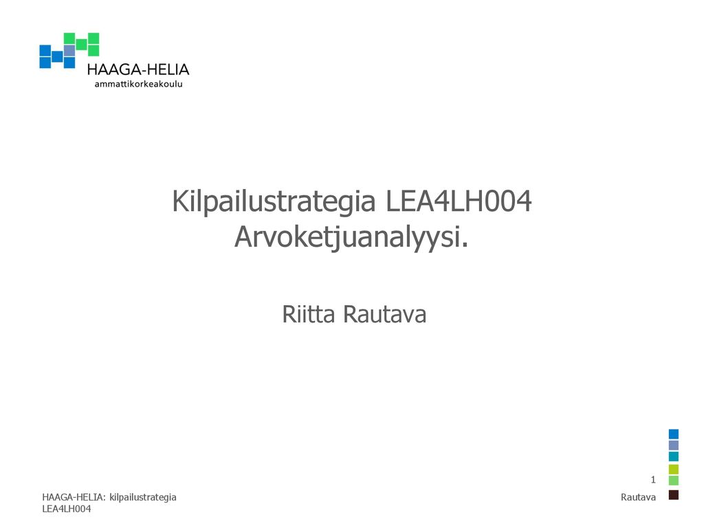 Kilpailustrategia LEA4LH004 Arvoketjuanalyysi.