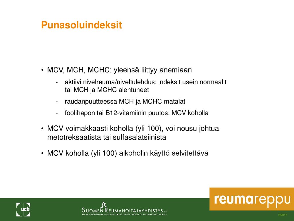 Punasoluindeksit MCV, MCH, MCHC: yleensä liittyy anemiaan