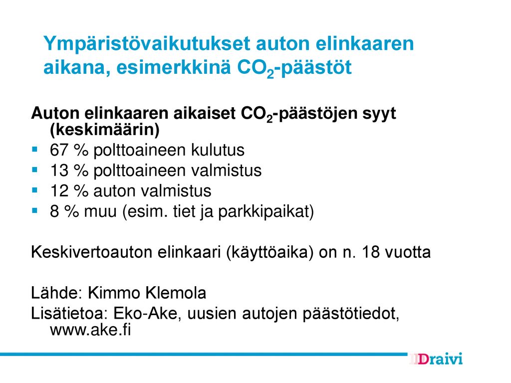 Ympäristövaikutukset auton elinkaaren aikana, esimerkkinä CO2-päästöt