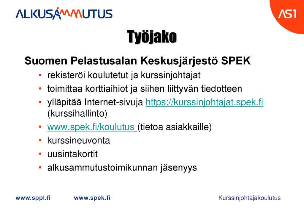 Työjako Suomen Pelastusalan Keskusjärjestö SPEK