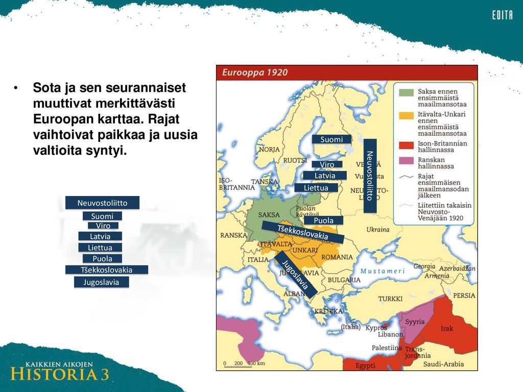 Sota ja sen seurannaiset muuttivat merkittävästi Euroopan karttaa
