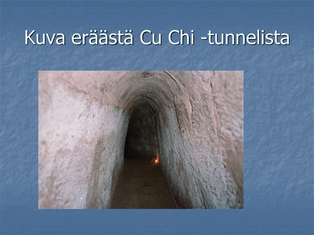 Kuva eräästä Cu Chi -tunnelista