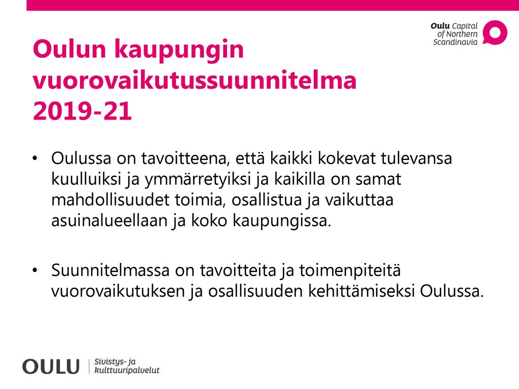 Oulun kaupungin vuorovaikutussuunnitelma