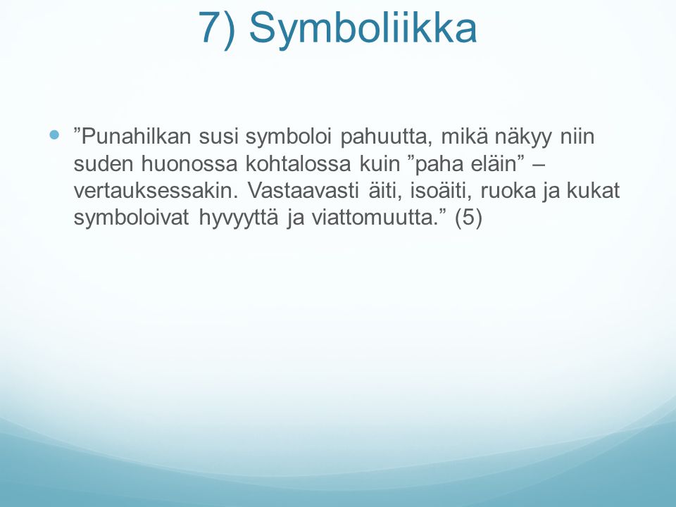 7) Symboliikka