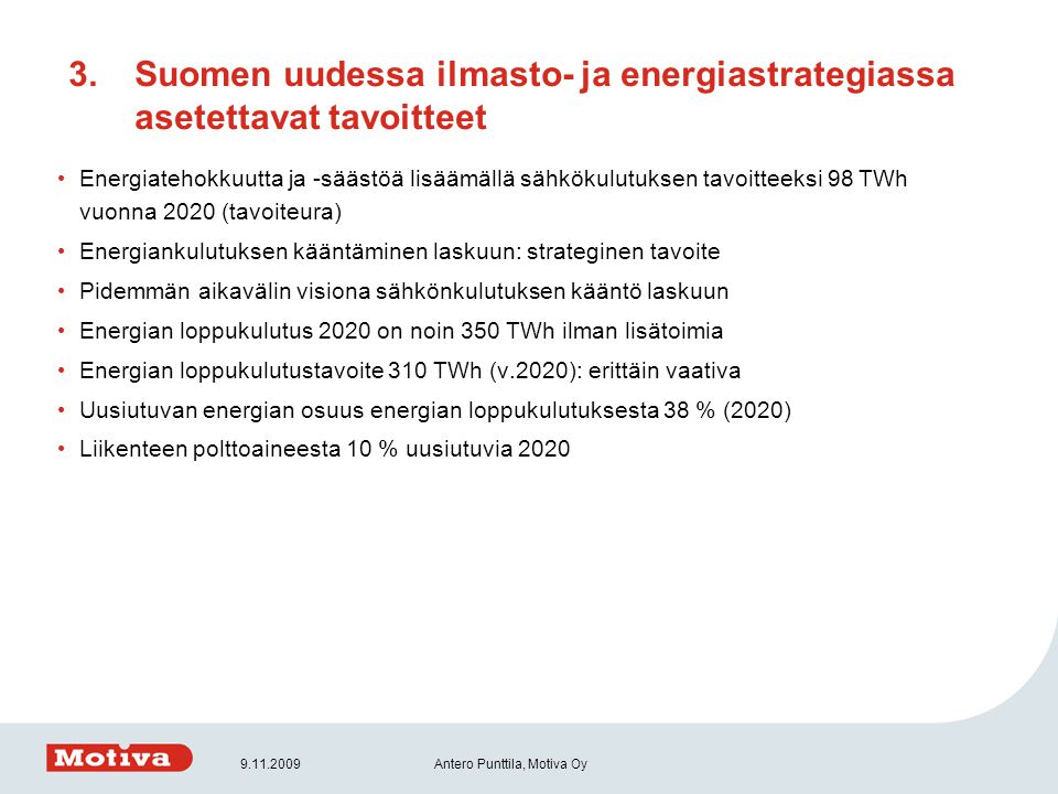 Suomen uudessa ilmasto- ja energiastrategiassa asetettavat tavoitteet