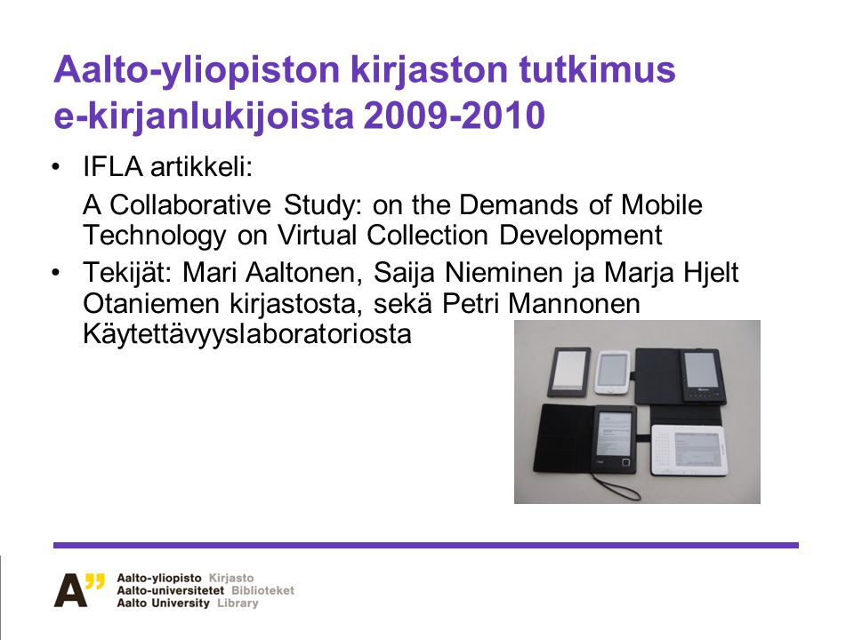 Aalto-yliopiston kirjaston tutkimus e-kirjanlukijoista