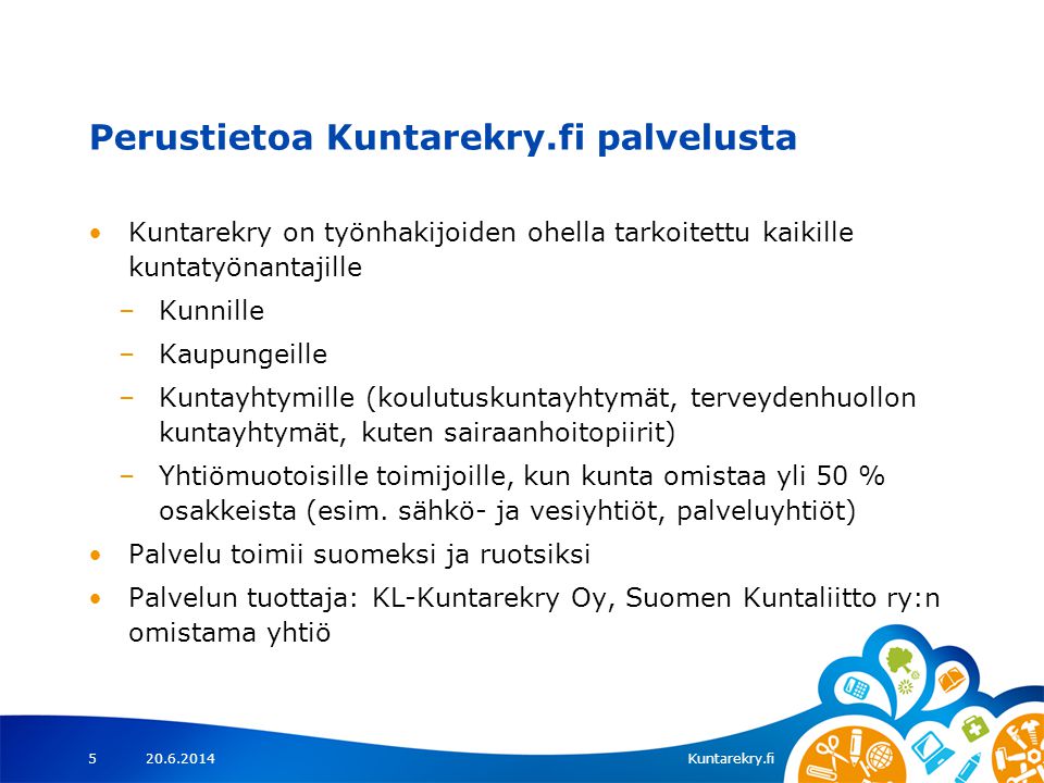 Perustietoa Kuntarekry.fi palvelusta