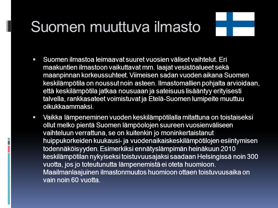 Suomen muuttuva ilmasto