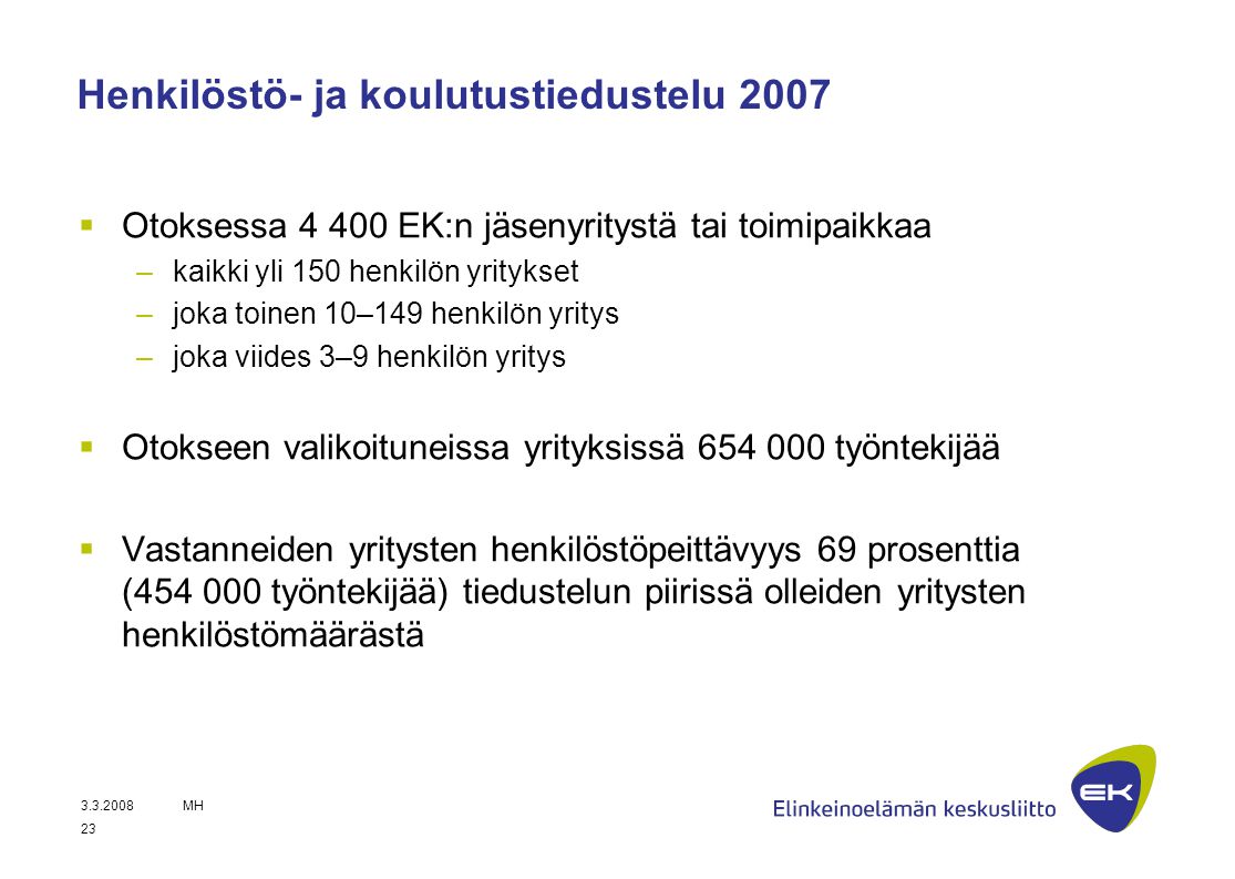 Henkilöstö- ja koulutustiedustelu 2007