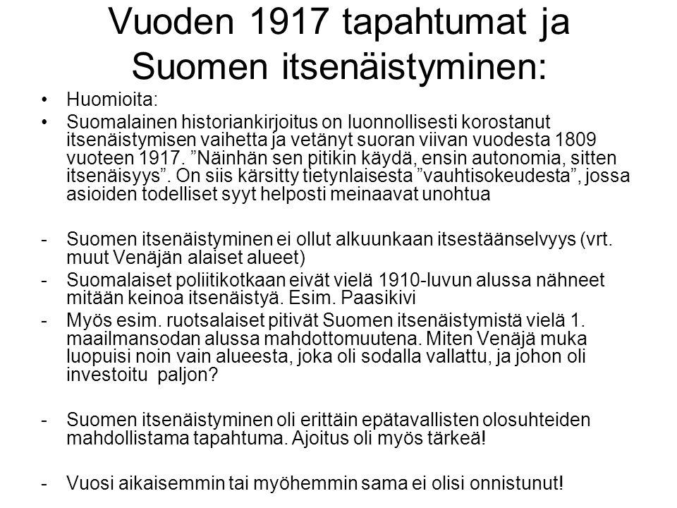 Vuoden 1917 tapahtumat ja Suomen itsenäistyminen: