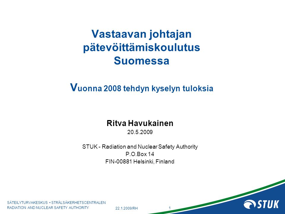 STUK - Radiation and Nuclear Safety Authority