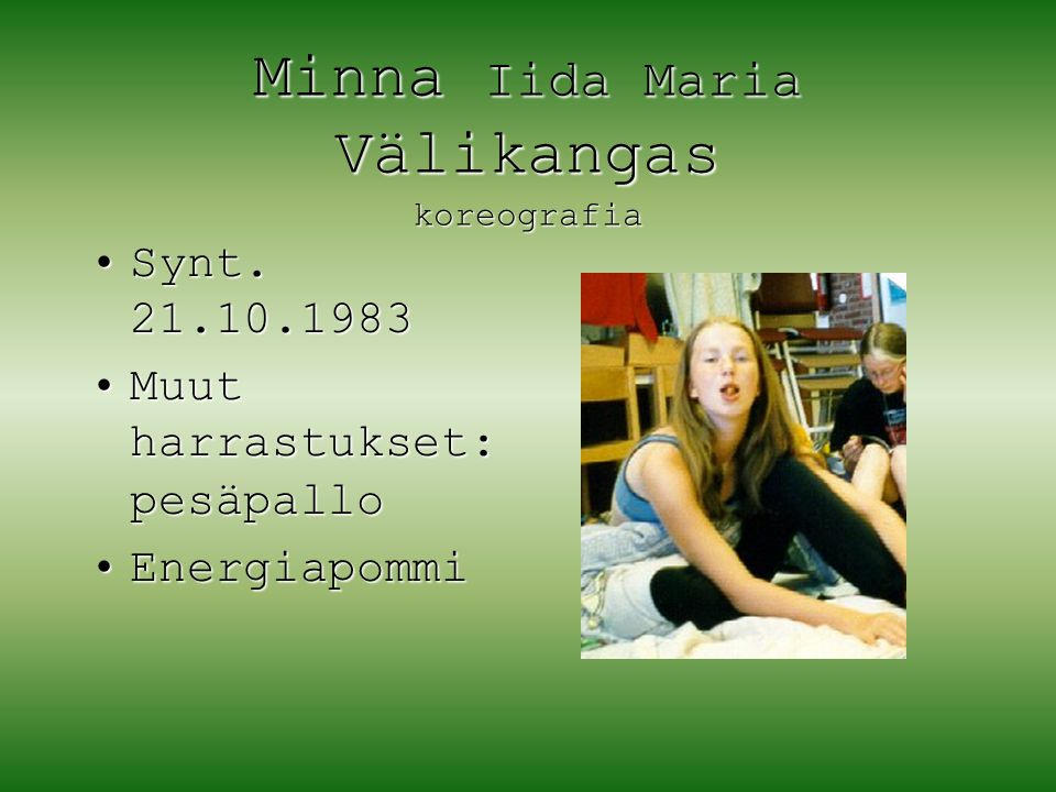 Minna Iida Maria Välikangas koreografia