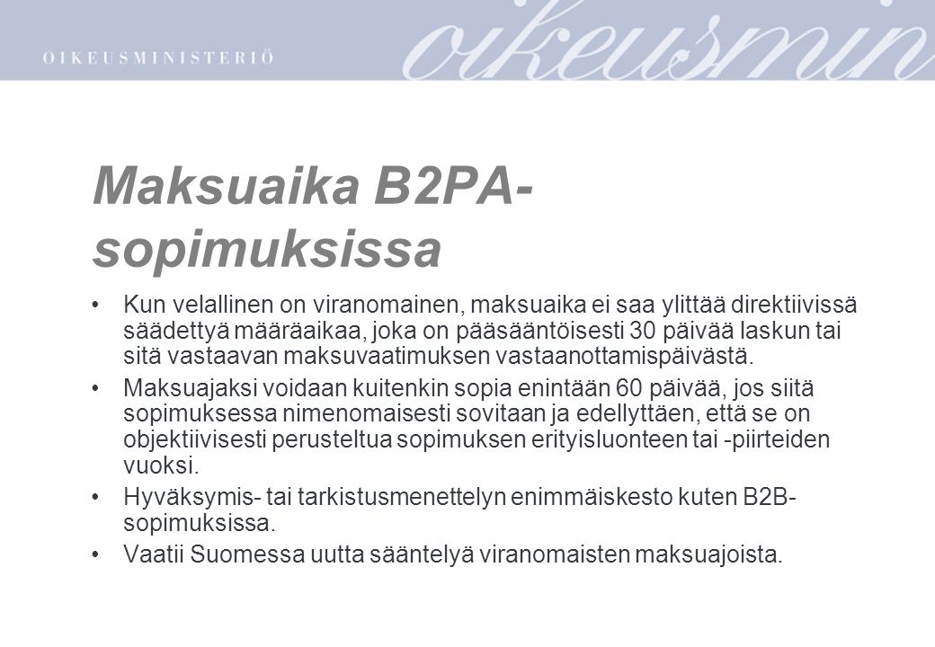 Maksuaika B2PA-sopimuksissa