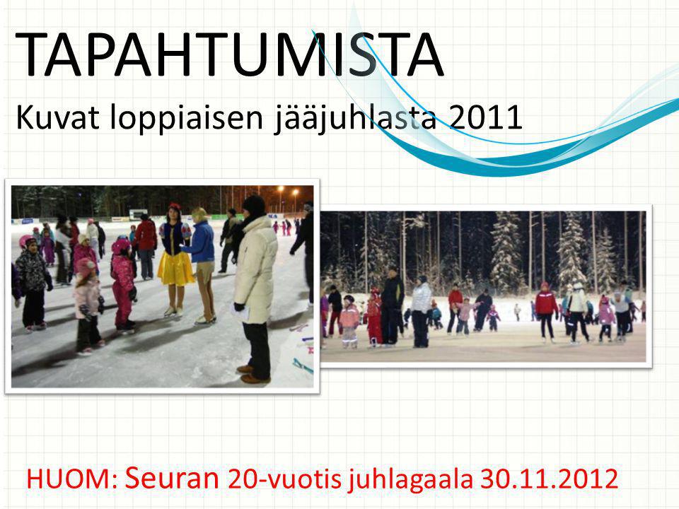 TAPAHTUMISTA Kuvat loppiaisen jääjuhlasta 2011