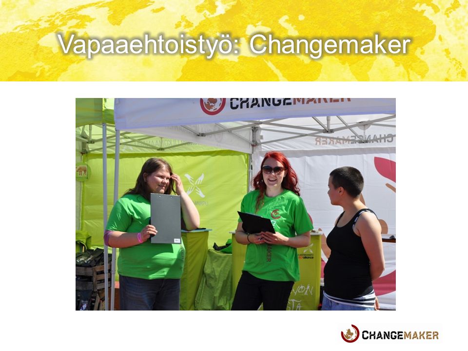 Vapaaehtoistyö: Changemaker