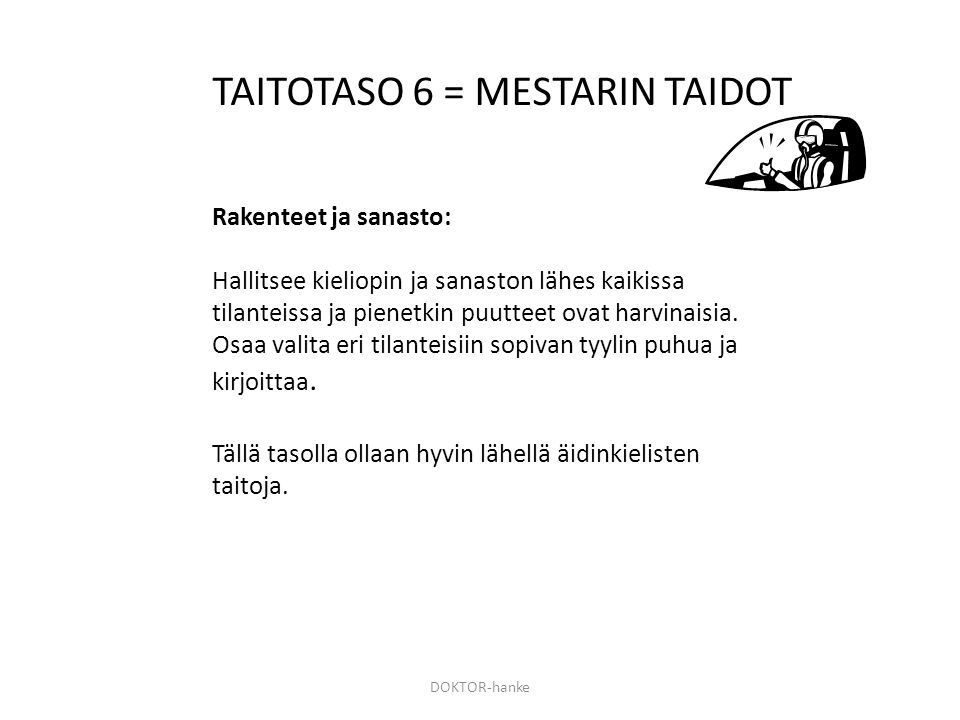 TAITOTASO 6 = MESTARIN TAIDOT