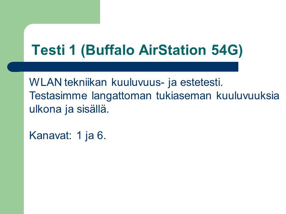 Testi 1 (Buffalo AirStation 54G)