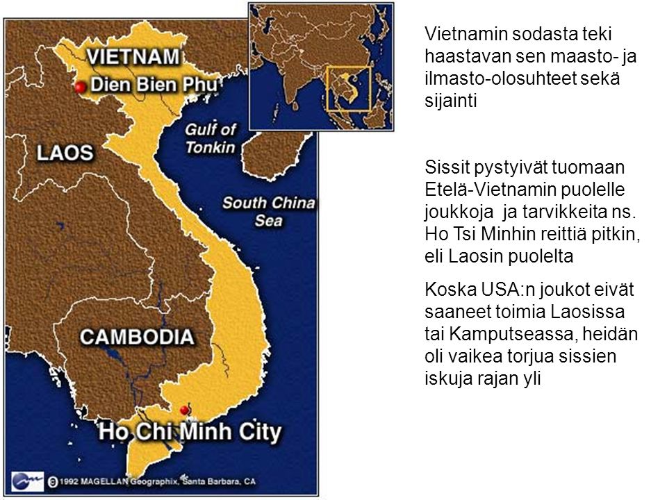 Vietnamin sodasta teki haastavan sen maasto- ja ilmasto-olosuhteet sekä sijainti