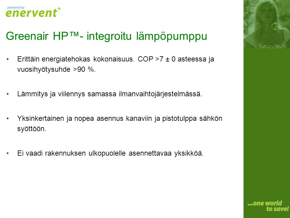 Greenair HP™- integroitu lämpöpumppu