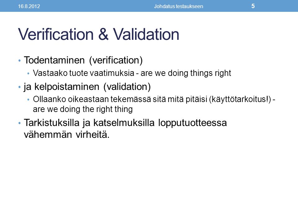 Verification & Validation