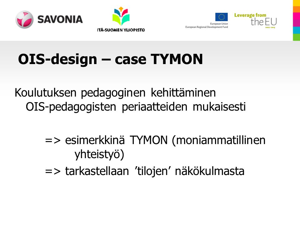 OIS-design – case TYMON