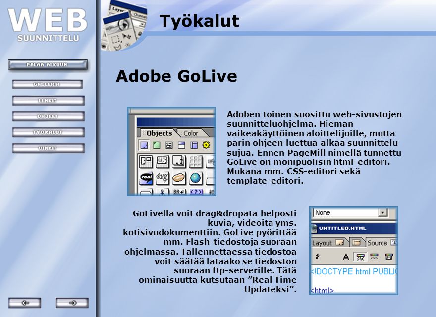 Työkalut Adobe GoLive.