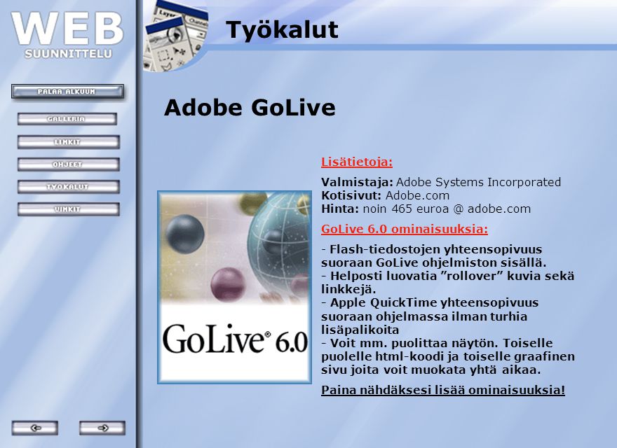 Työkalut Adobe GoLive Lisätietoja: