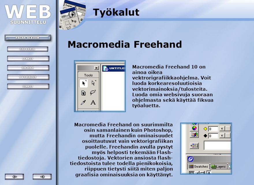 Työkalut Macromedia Freehand