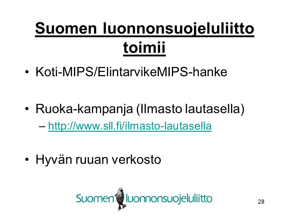 Suomen luonnonsuojeluliitto toimii