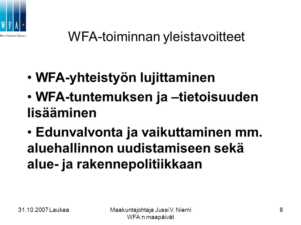 WFA-toiminnan yleistavoitteet