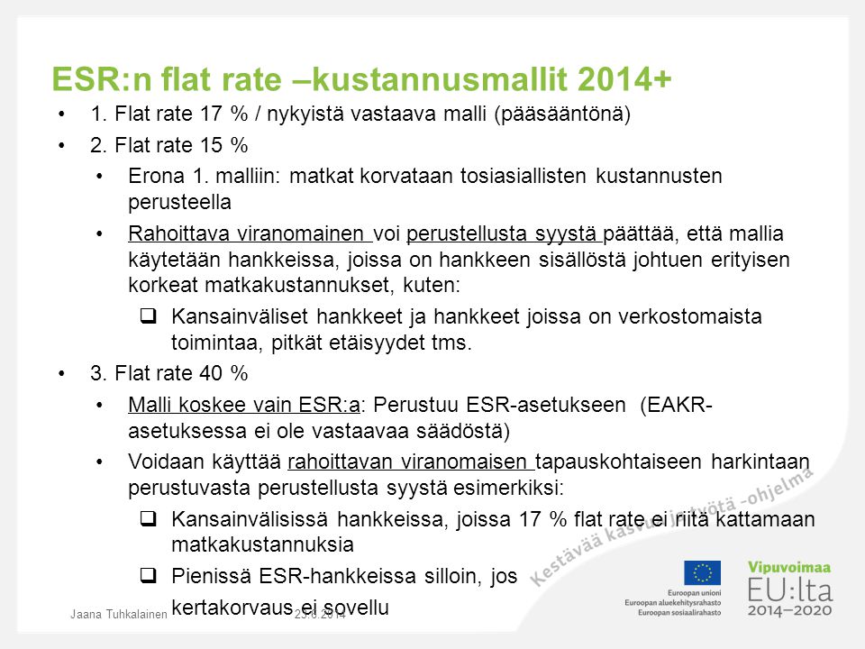 ESR:n flat rate –kustannusmallit 2014+