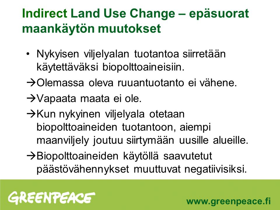 Indirect Land Use Change – epäsuorat maankäytön muutokset