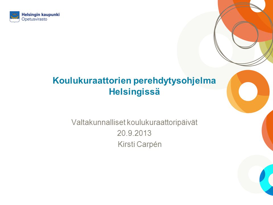 Koulukuraattorien perehdytysohjelma Helsingissä