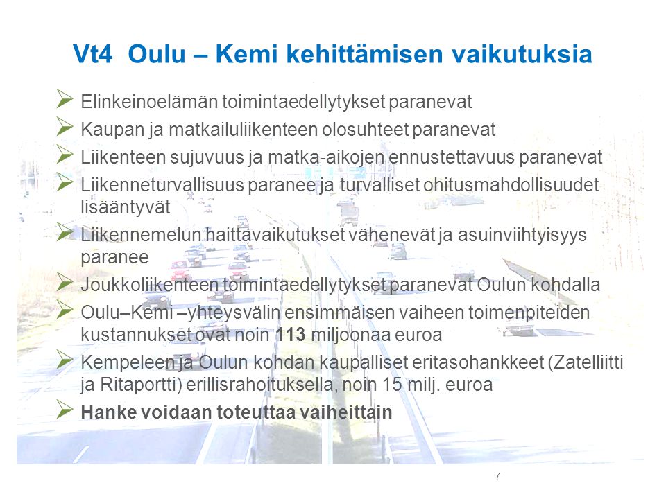 Vt4 Oulu – Kemi kehittämisen vaikutuksia
