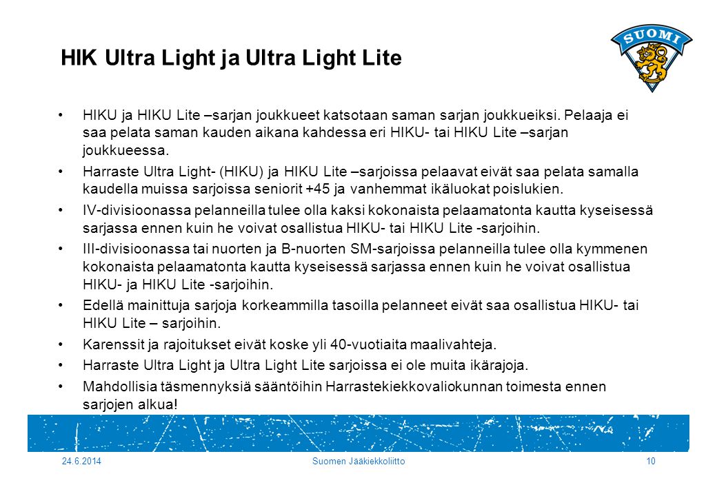 HIK Ultra Light ja Ultra Light Lite